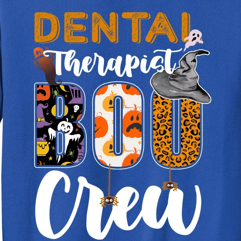 Dental Therapist Boo Crew Halloween Costume Dentist Funny Gift Sweatshirt