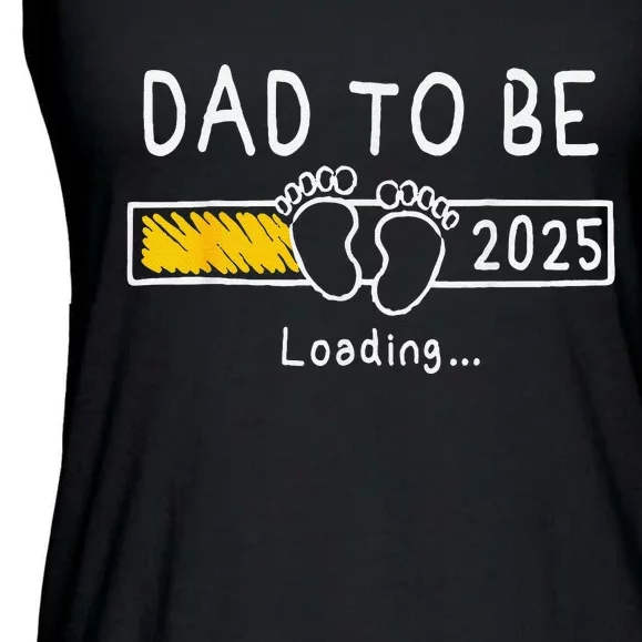 Dad To Be 2025 Dad Est 2025 Daddy To Be Promoted To Daddy Ladies Essential Flowy Tank