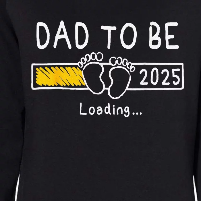 Dad To Be 2025 Dad Est 2025 Daddy To Be Promoted To Daddy Womens California Wash Sweatshirt