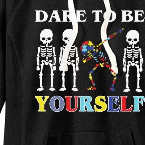 Dare To Be Yourself Autism Awareness Skeleton Women's Fleece Hoodie