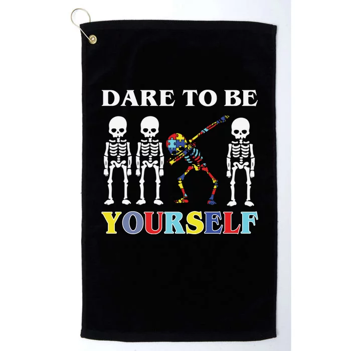 Dare To Be Yourself Autism Awareness Skeleton Platinum Collection Golf Towel