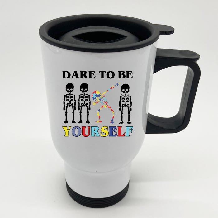 Dare To Be Yourself Autism Awareness Skeleton Front & Back Stainless Steel Travel Mug