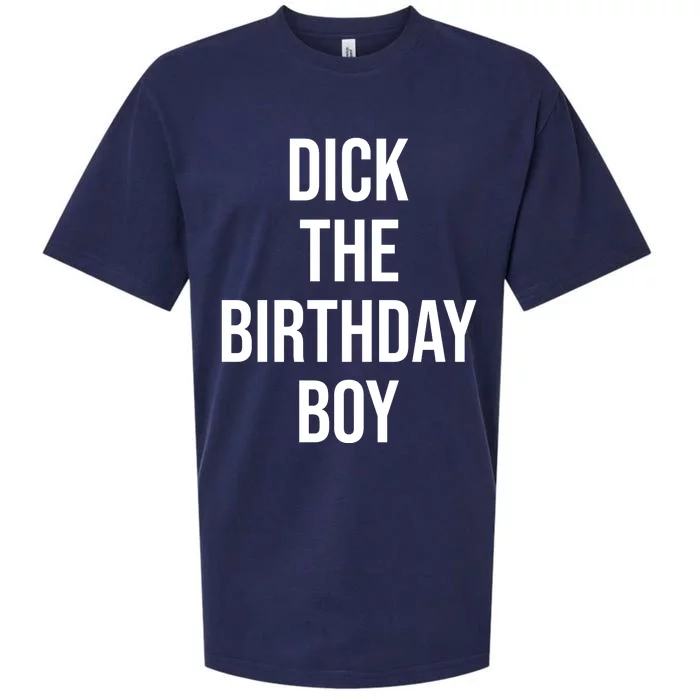 Dick The Birthday Boy Funny Humor Meme Sueded Cloud Jersey T-Shirt