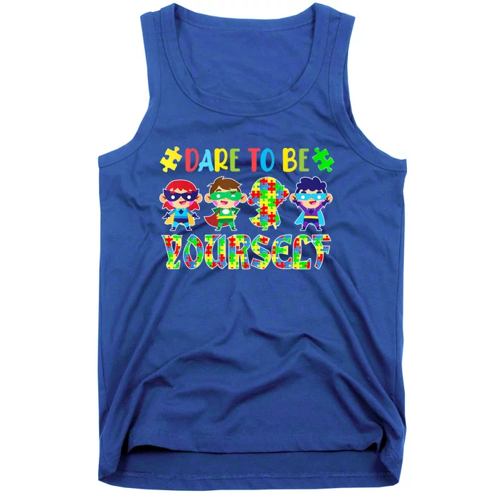 Dare To Be Yourself Autism Awareness Superheroes Gift Tank Top