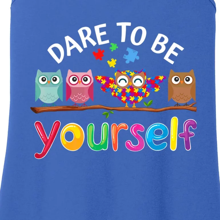 Dare To Be Yourself Cute Night Owls Autism Awareness Month Meaningful Gift Ladies Essential Tank