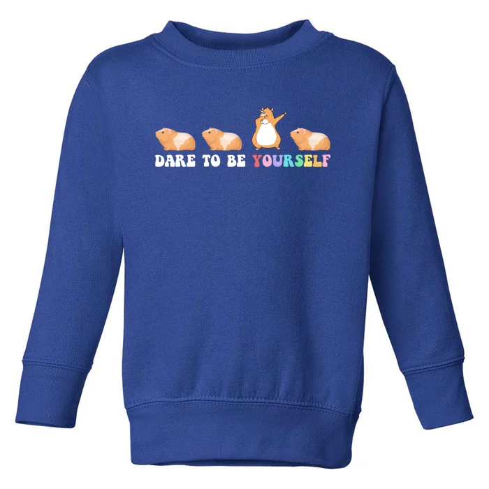 Dare To Be Yourself Cute Gift Idea Guinicorn Lover Gift Toddler Sweatshirt