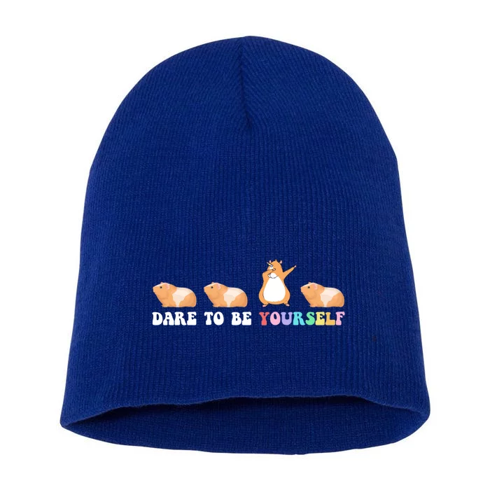 Dare To Be Yourself Cute Gift Idea Guinicorn Lover Gift Short Acrylic Beanie