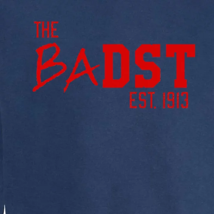 Dst The Badst Est 1913 Soror Delta Garment-Dyed Sweatshirt