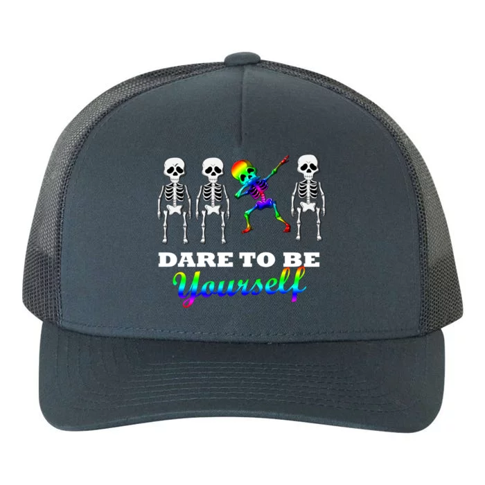 Dare To Be Yourself Dab Skeleton Skull Lgbt Gift Yupoong Adult 5-Panel Trucker Hat