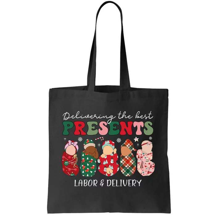 Delivering The Best Presents Labor Delivery Nurse Christmas Tote Bag