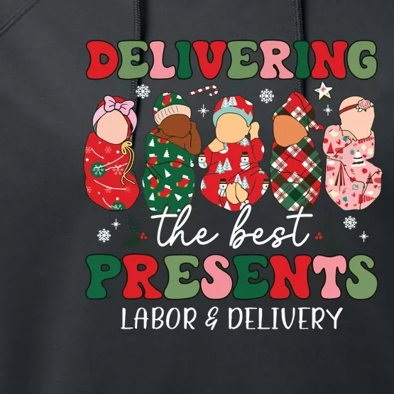 Delivering The Best Presents Labor Delivery Nurse Christmas Performance Fleece Hoodie