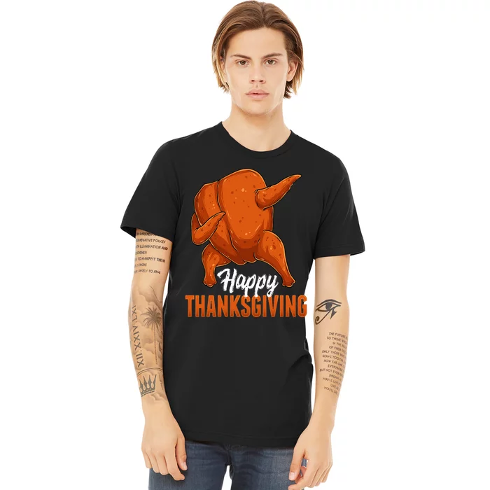 Dabbing Turkey Breast Thanksgiving Funny Dance Premium T-Shirt