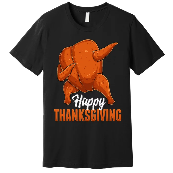 Dabbing Turkey Breast Thanksgiving Funny Dance Premium T-Shirt