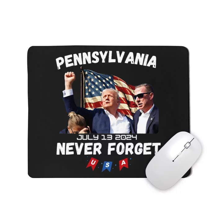 Donald Trump Butler Pennsylvania Never Forget Mousepad