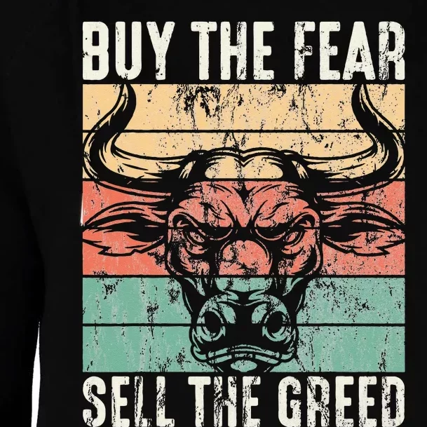 Day Trader Buy The Fear Sell The Greed Stock Market Womens Funnel Neck Pullover Hood