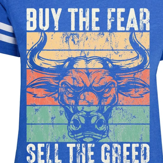 Day Trader Buy The Fear Sell The Greed Stock Market Enza Ladies Jersey Football T-Shirt