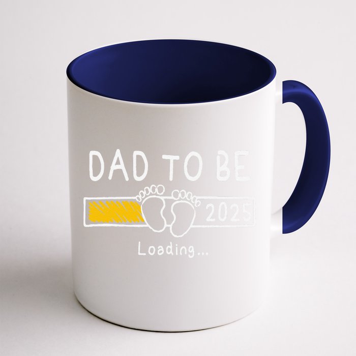 Dad To Be 2025 Dad Est 2025 Daddy To Be Promoted To Daddy Gift Front & Back Coffee Mug