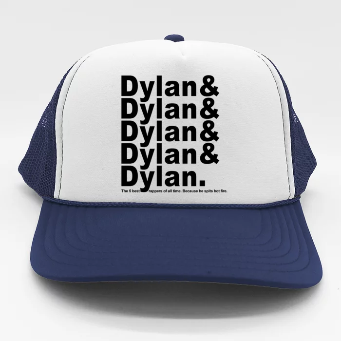 Dylan The Best Rappers Of All Time Trucker Hat