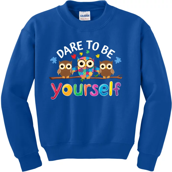 Dare To Be Yourself Autism Awareness Owl Cool Gift Kids Sweatshirt