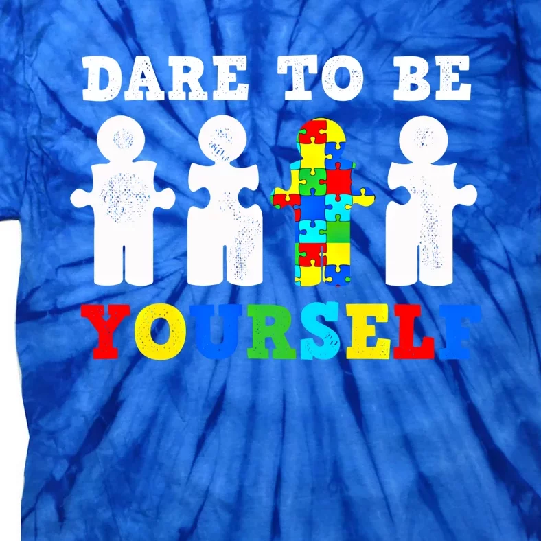 Dare To Be Yourself Autism Awareness Puzzle Piece Gear Gift Tie-Dye T-Shirt