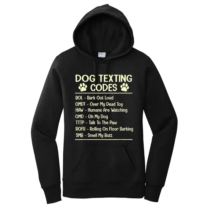 Dog Texting Codes Funny Dog Lover Women's Pullover Hoodie