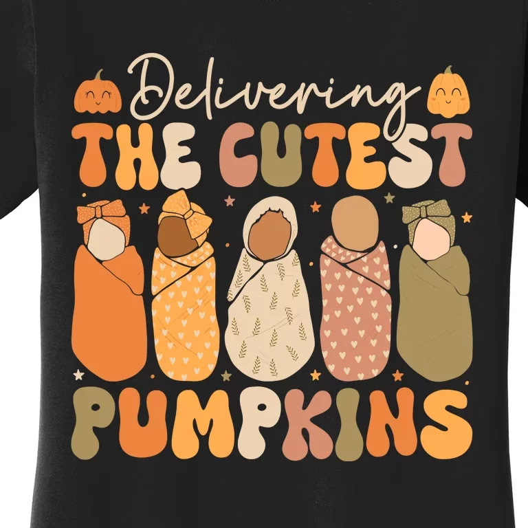 Delivering The Cutest Pumpkins Halloween L And D Nurse Fall Women's T-Shirt