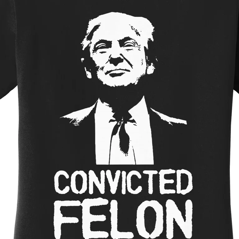 Donald Trump Convicted Felon Stencil Graffiti Women's T-Shirt