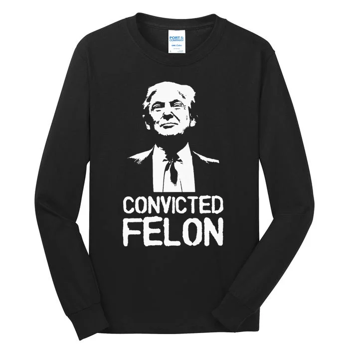 Donald Trump Convicted Felon Stencil Graffiti Tall Long Sleeve T-Shirt