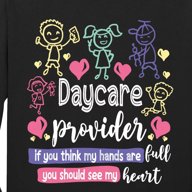 Daycare Teacher Childcare Daycare Provider Long Sleeve Shirt