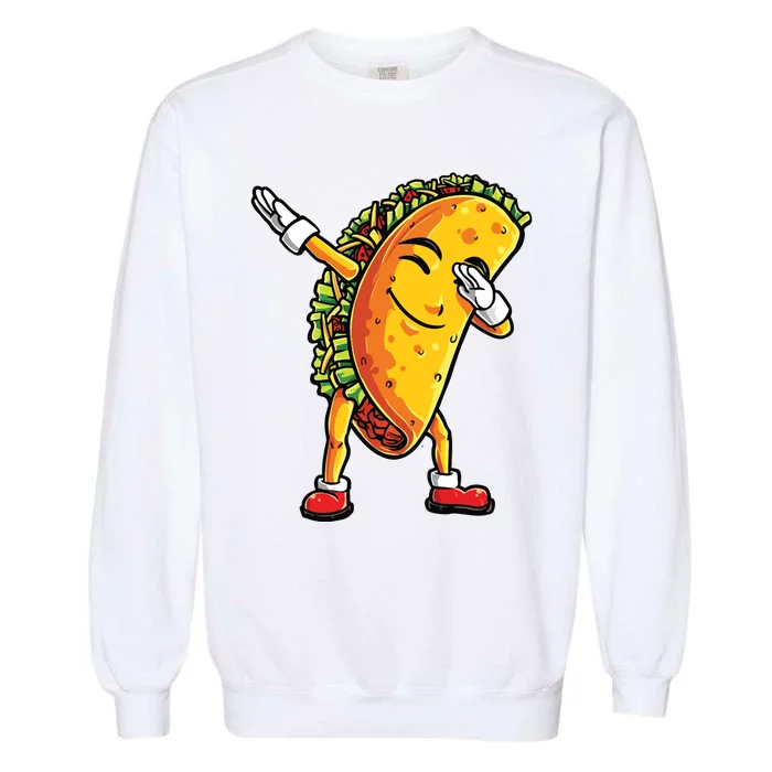 Dabbing Taco Cinco De Mayo Funny Mexican Dab Garment-Dyed Sweatshirt