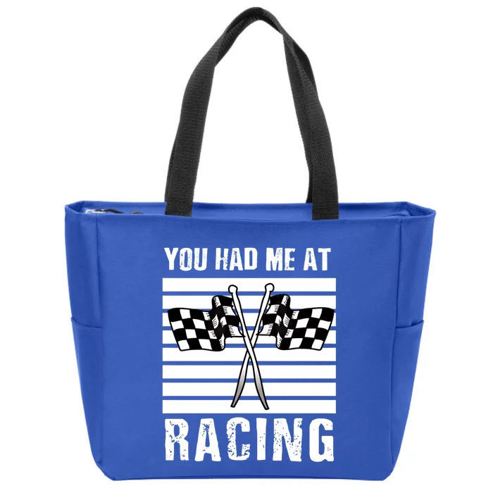 Dirt Track Car Racing Checker Flag You Had Me At Racing Funny Gift Zip Tote Bag