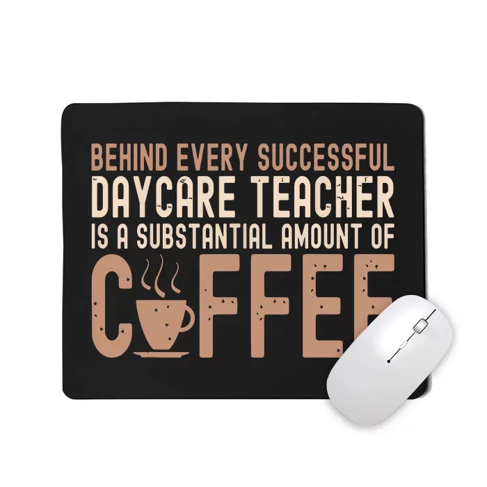 Daycare Teacher Childcare Provider Mousepad