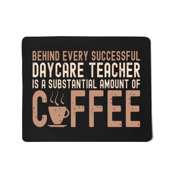 Daycare Teacher Childcare Provider Mousepad