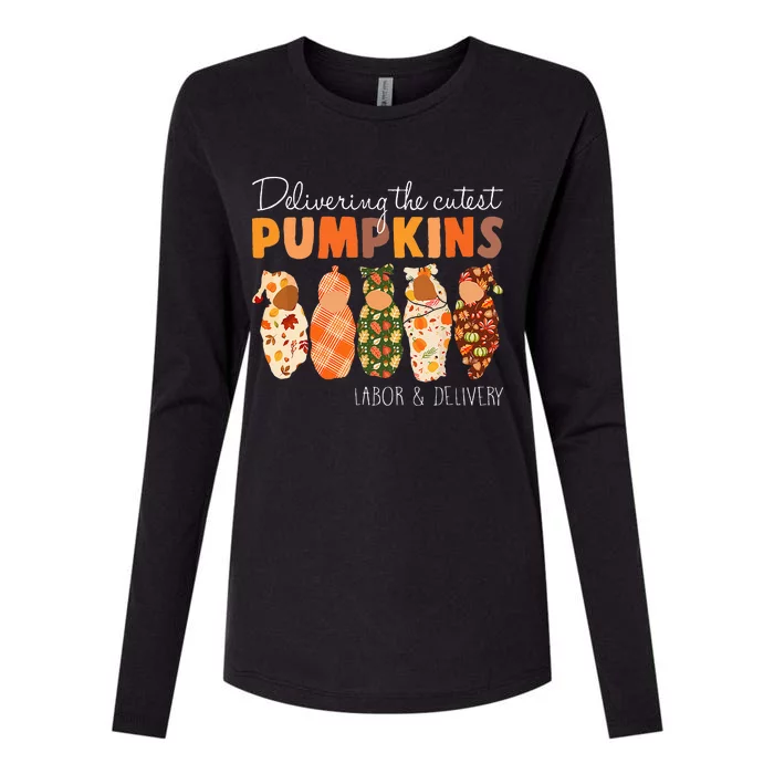 Delivering The Cutest Pumpkins Labor & Delivery Nurse Fall Womens Cotton Relaxed Long Sleeve T-Shirt