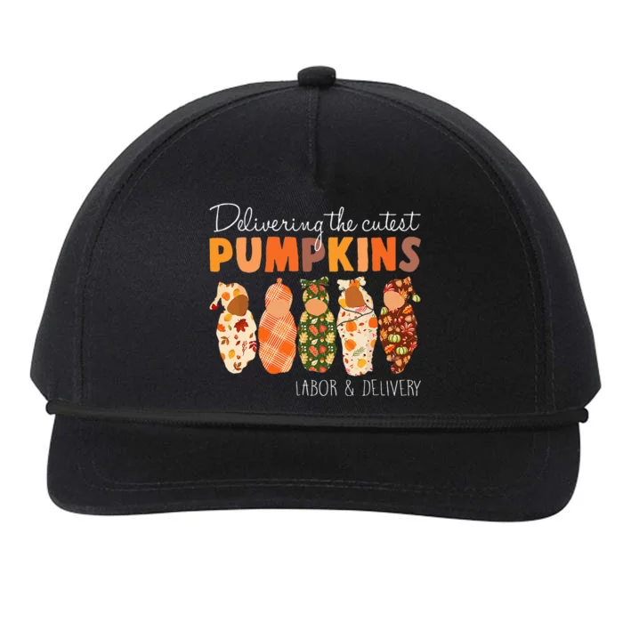 Delivering The Cutest Pumpkins Labor & Delivery Nurse Fall Snapback Five-Panel Rope Hat