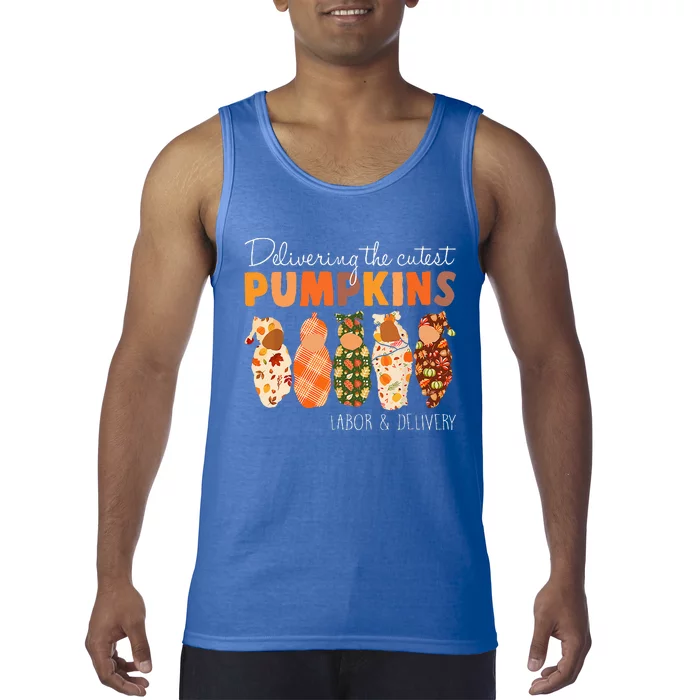 Delivering The Cutest Pumpkins Labor & Delivery Nurse Fall Tank Top