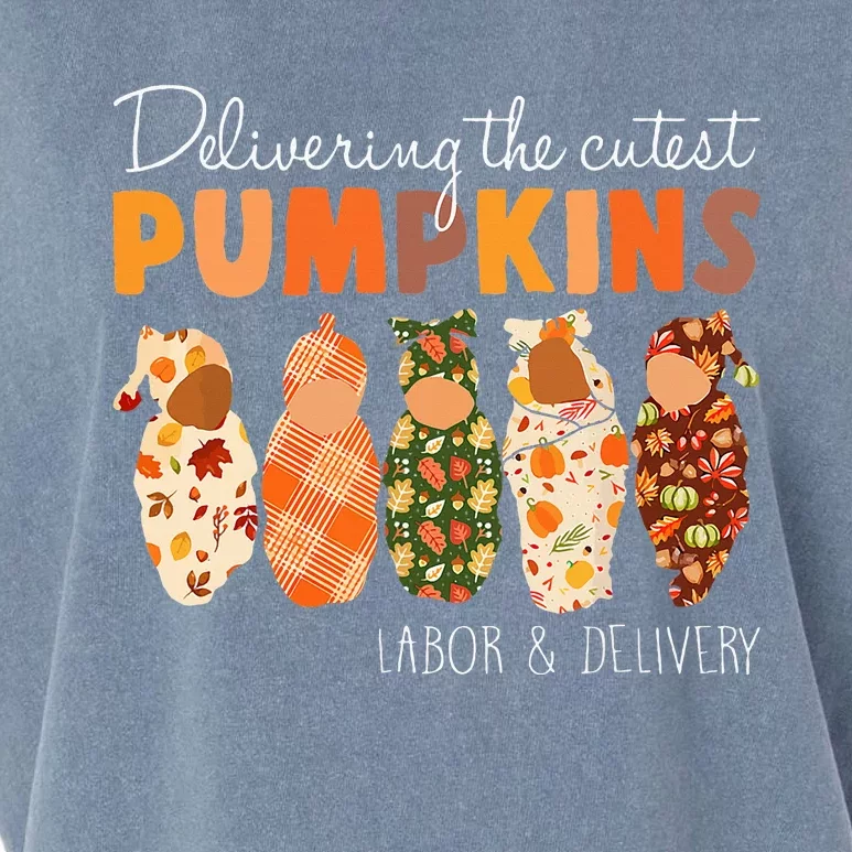 Delivering The Cutest Pumpkins Labor & Delivery Nurse Fall Garment-Dyed Women's Muscle Tee