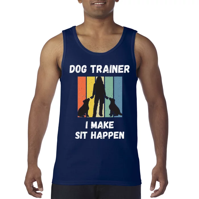 Dog Training Clothes For Women I Make Sit Happen Trainer Tank Top