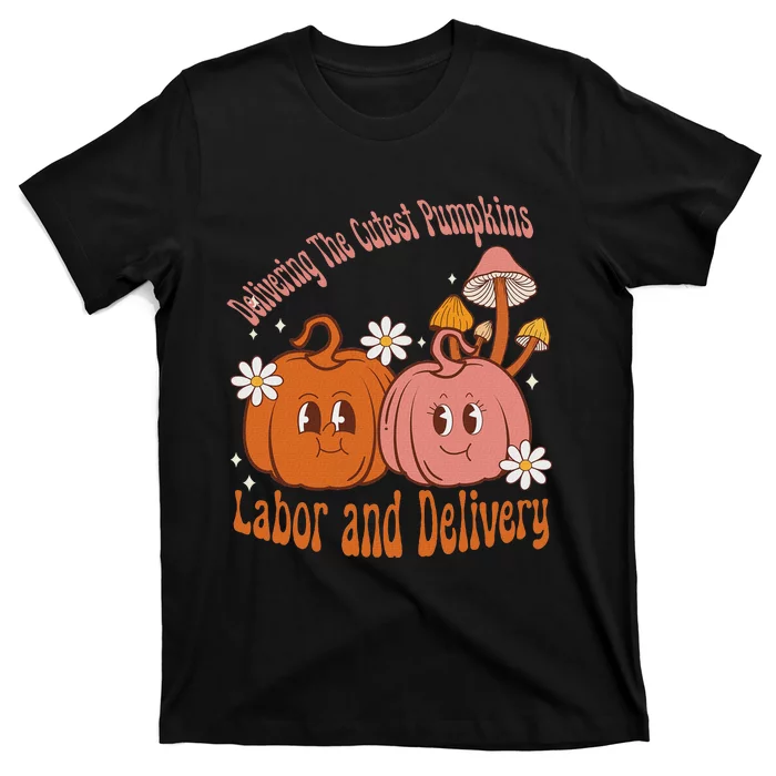 Delivering The Cutest Pumpkins Labor & Delivery Halloween T-Shirt