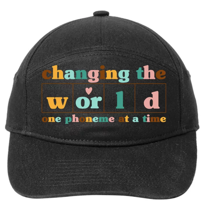 Dyslexia Teacher Changing The World One Phoneme At A Time 7-Panel Snapback Hat