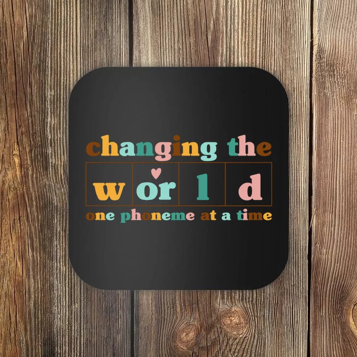 Dyslexia Teacher Changing The World One Phoneme At A Time Coaster