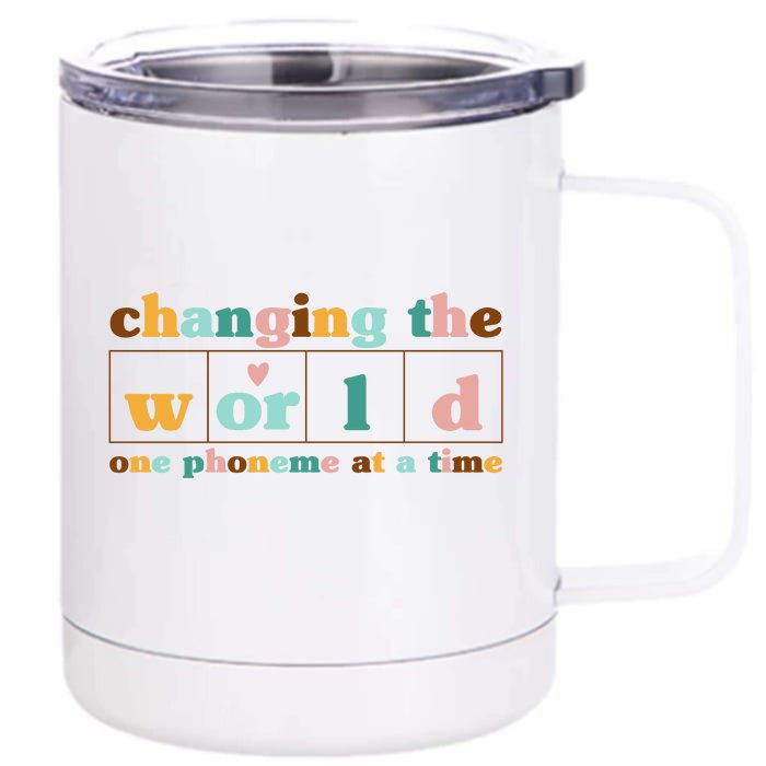 Dyslexia Teacher Changing The World One Phoneme At A Time Front & Back 12oz Stainless Steel Tumbler Cup