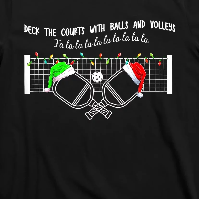 Deck The Courts With Balls And Volleys Christmas Pickleball T-Shirt