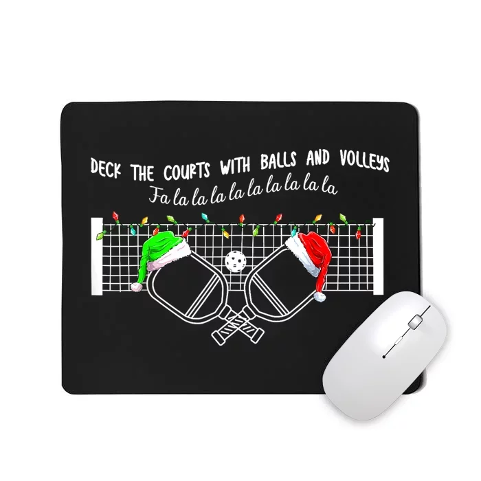 Deck The Courts With Balls And Volleys Christmas Pickleball Mousepad