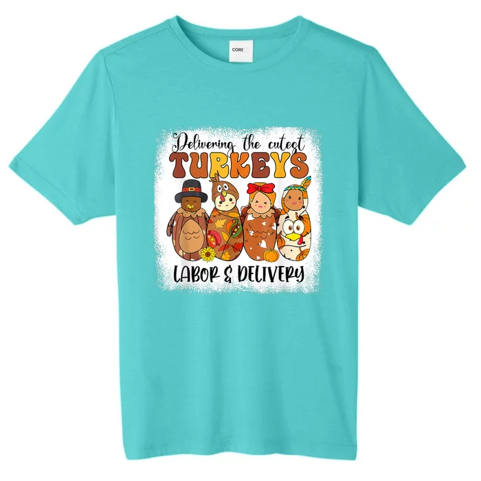 Delivering The Cutest Turkeys Labor & Delivery Thanksgiving ChromaSoft Performance T-Shirt