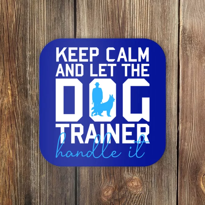 Dog Trainer Cute Gift Coaster