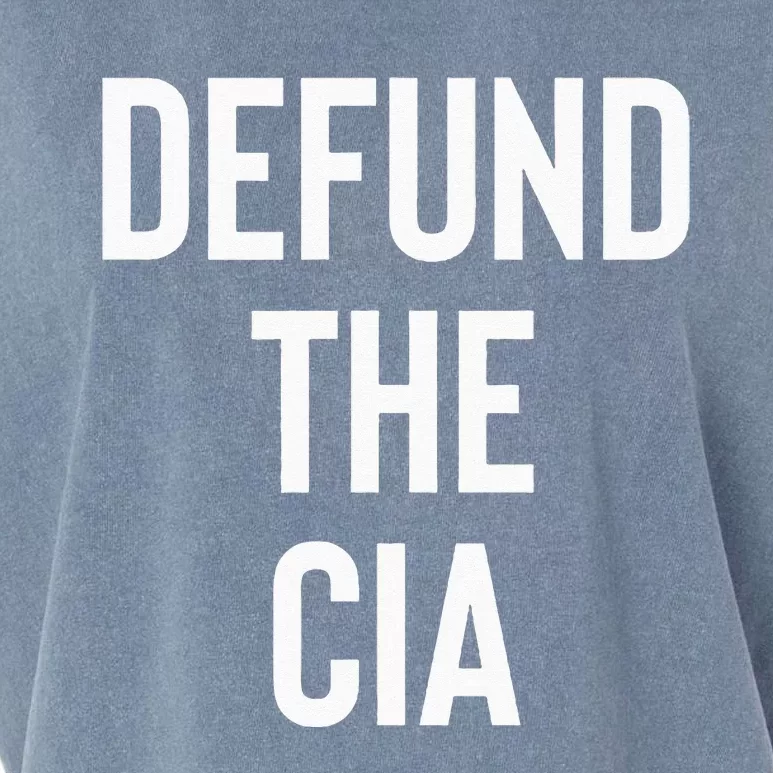 Defund The CIA Central Intelligence Agency Politics Garment-Dyed Women's Muscle Tee