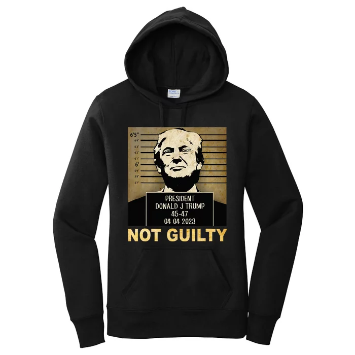 Donal Trump campaig releases mugshot Not Guilty Women's Pullover Hoodie