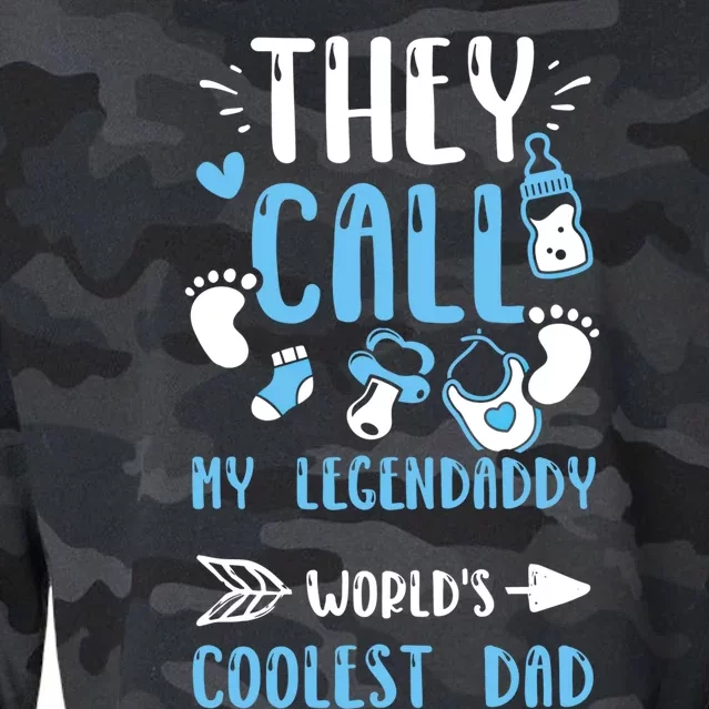 Dad: They Call My Legendaddy Worlds Coolest Dad Meaningful Gift Gift Cropped Pullover Crew