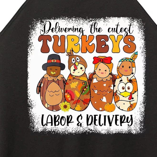 Delivering The Cutest Turkeys Labor & Delivery Thanksgiving Women’s Perfect Tri Rocker Tank